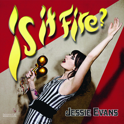 jessie_evans_is_it_fire